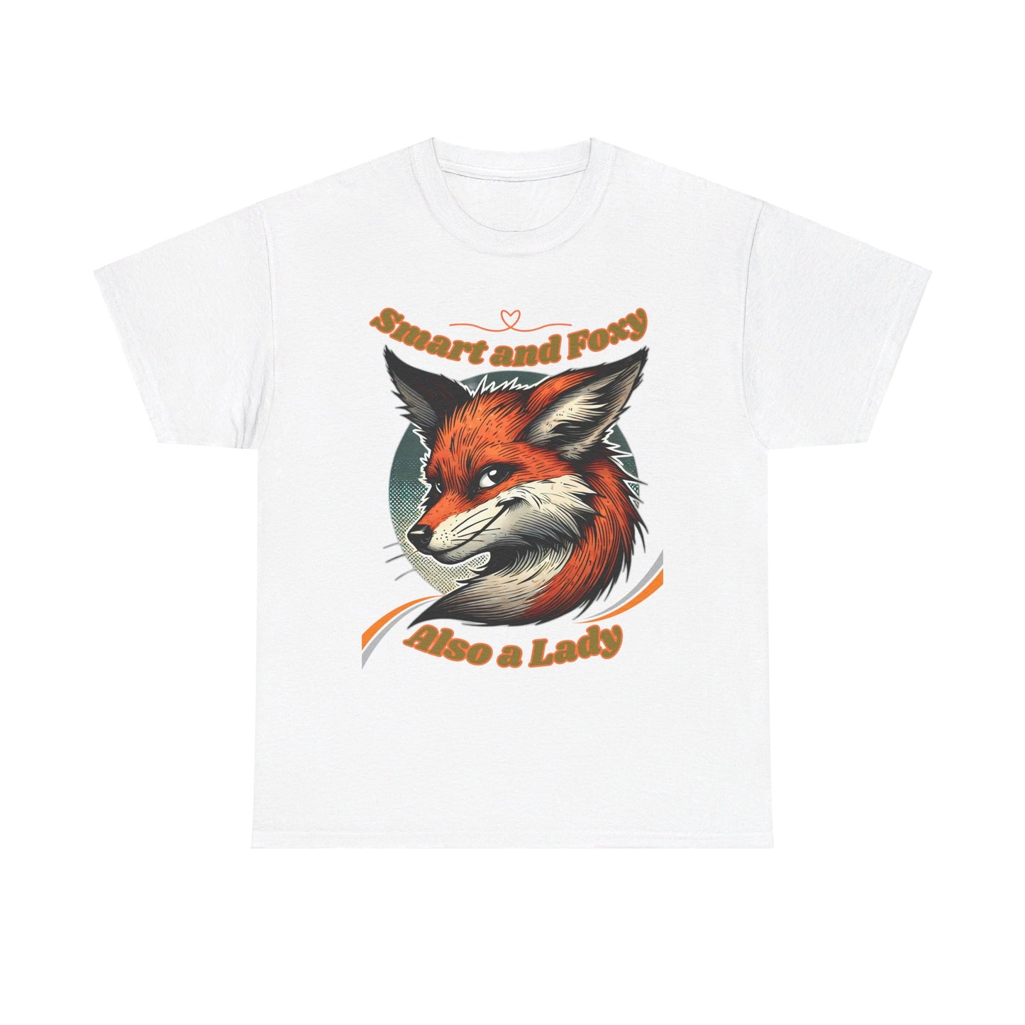 Smart and Foxy Also a Lady Unisex Heavy Cotton Tee