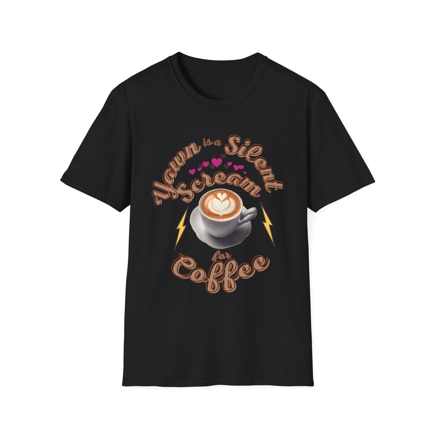 Yawn is a Silent Scream for Coffee - Unisex Softstyle T-Shirt