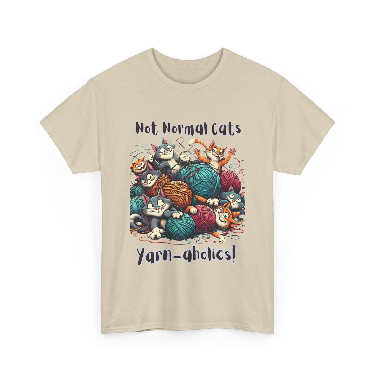 Not normal cats but yarn-aholics Unisex Heavy Cotton Tee