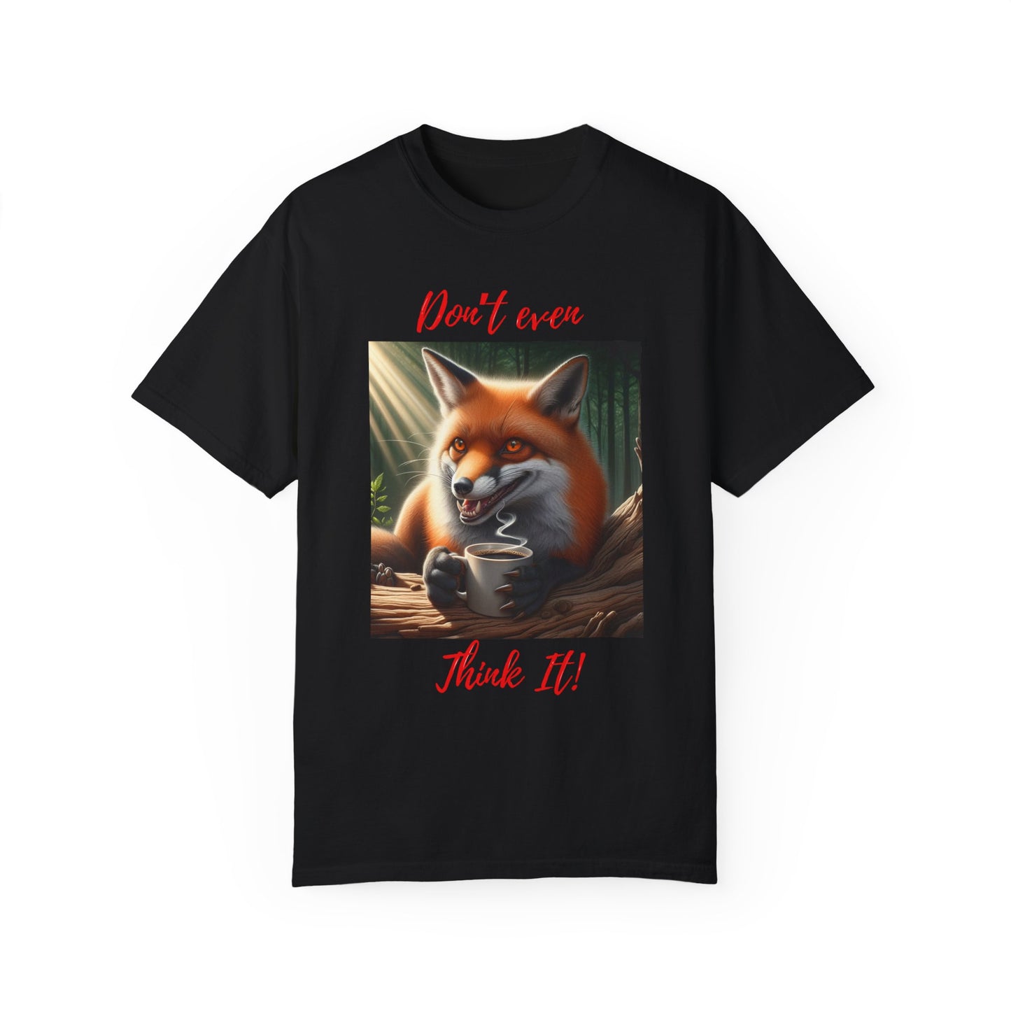 Sly Brew - Unisex T-Shirt: Evil Fox with Coffee - "Don't Even Think It!" Design. Ideal gift.