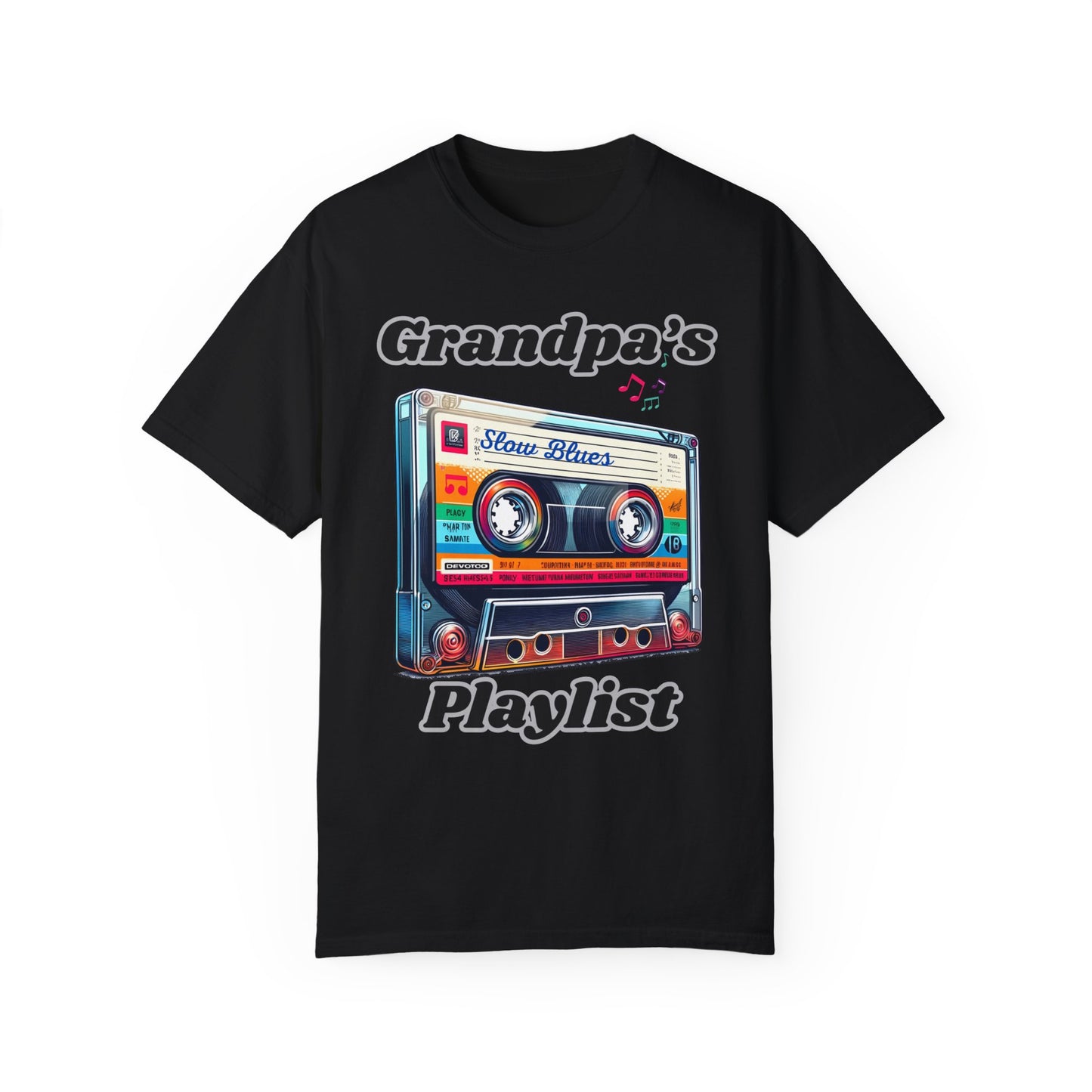 Grandpa's Playlist Unisex Garment-Dyed T-shirt