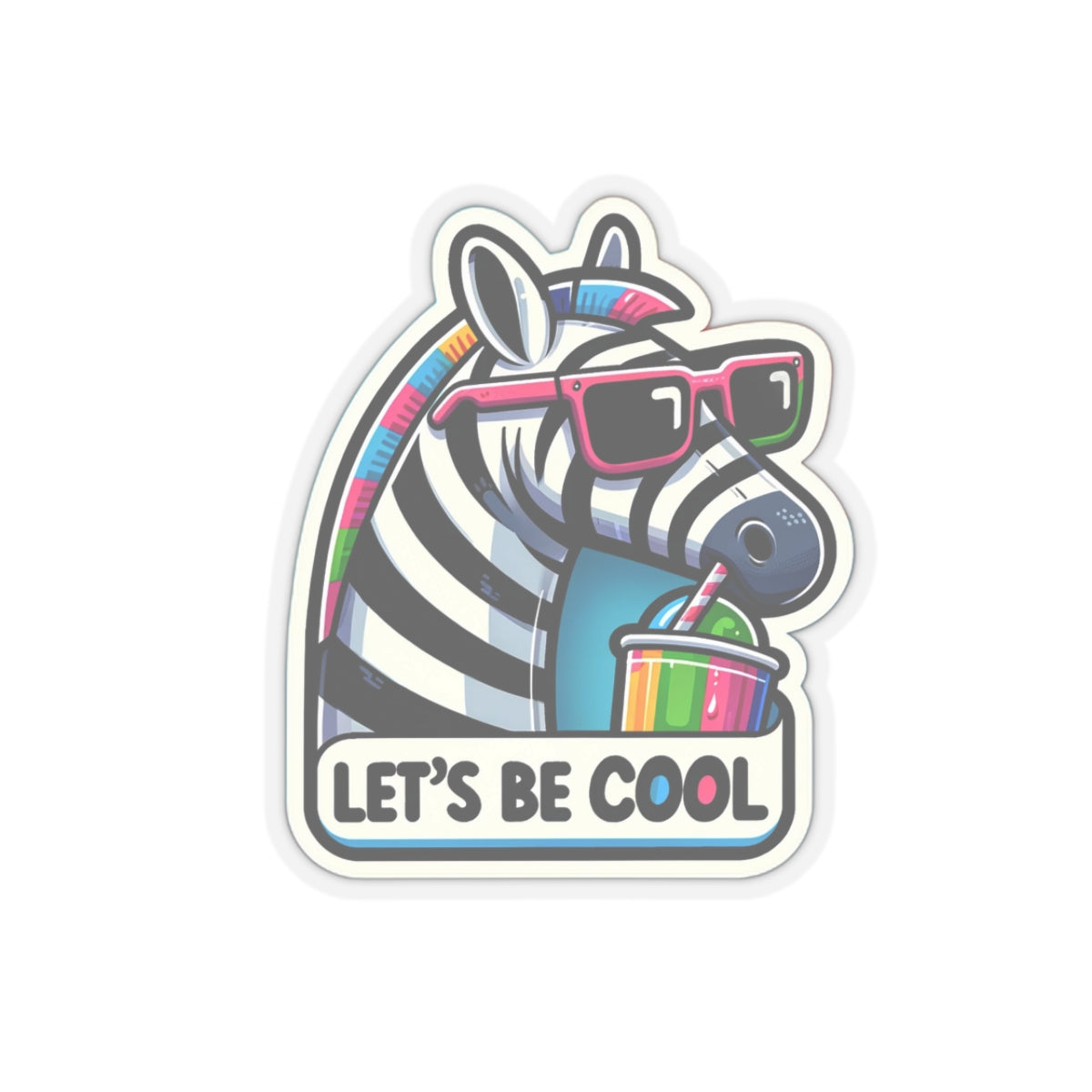 Let's Be Cool Zebra - Kiss-Cut Stickers