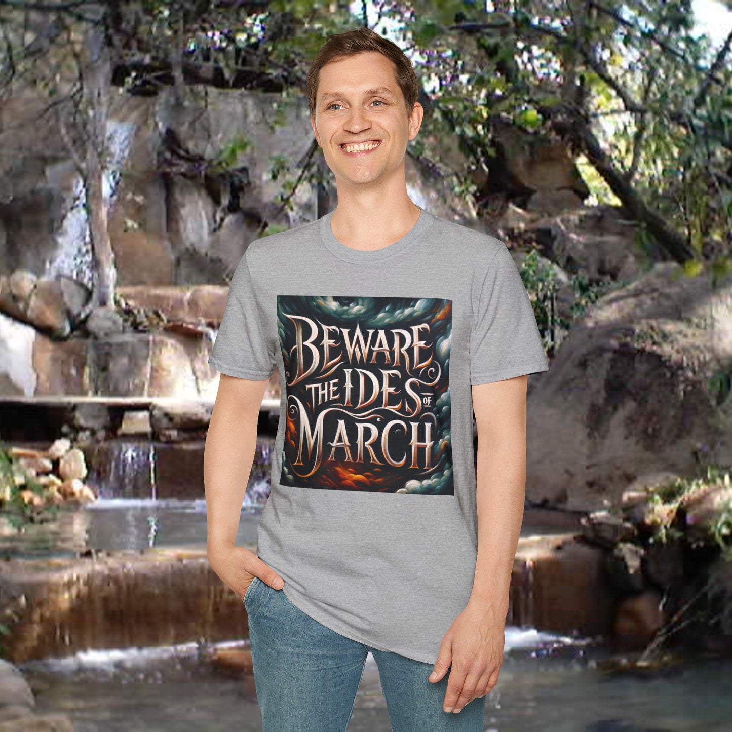 "Beware The Ides of March" Unisex Softstyle T-Shirt