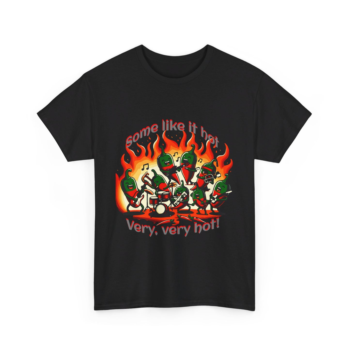 "Some like it hot" Unisex Heavy Cotton Tee