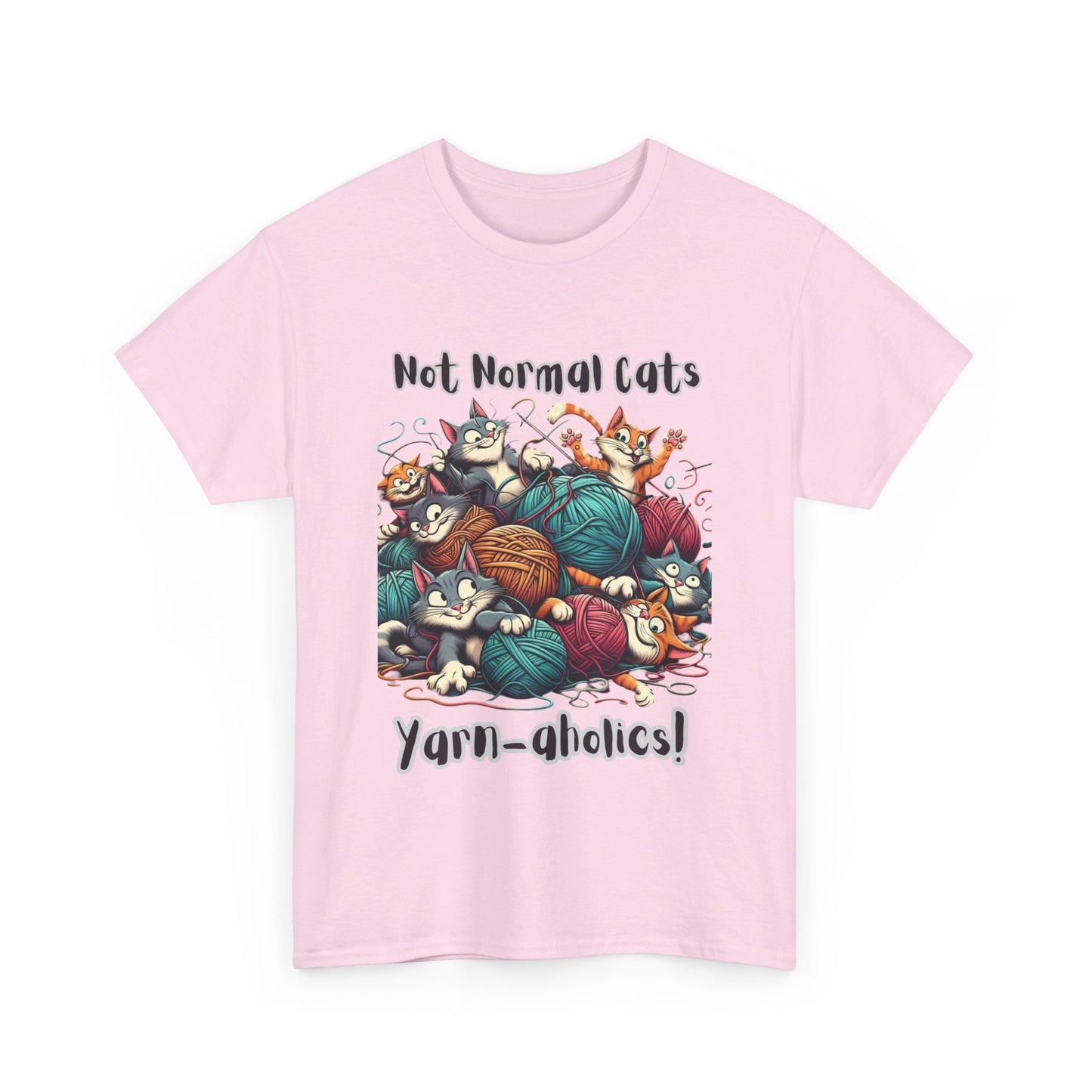 Not normal cats but yarn-aholics Unisex Heavy Cotton Tee