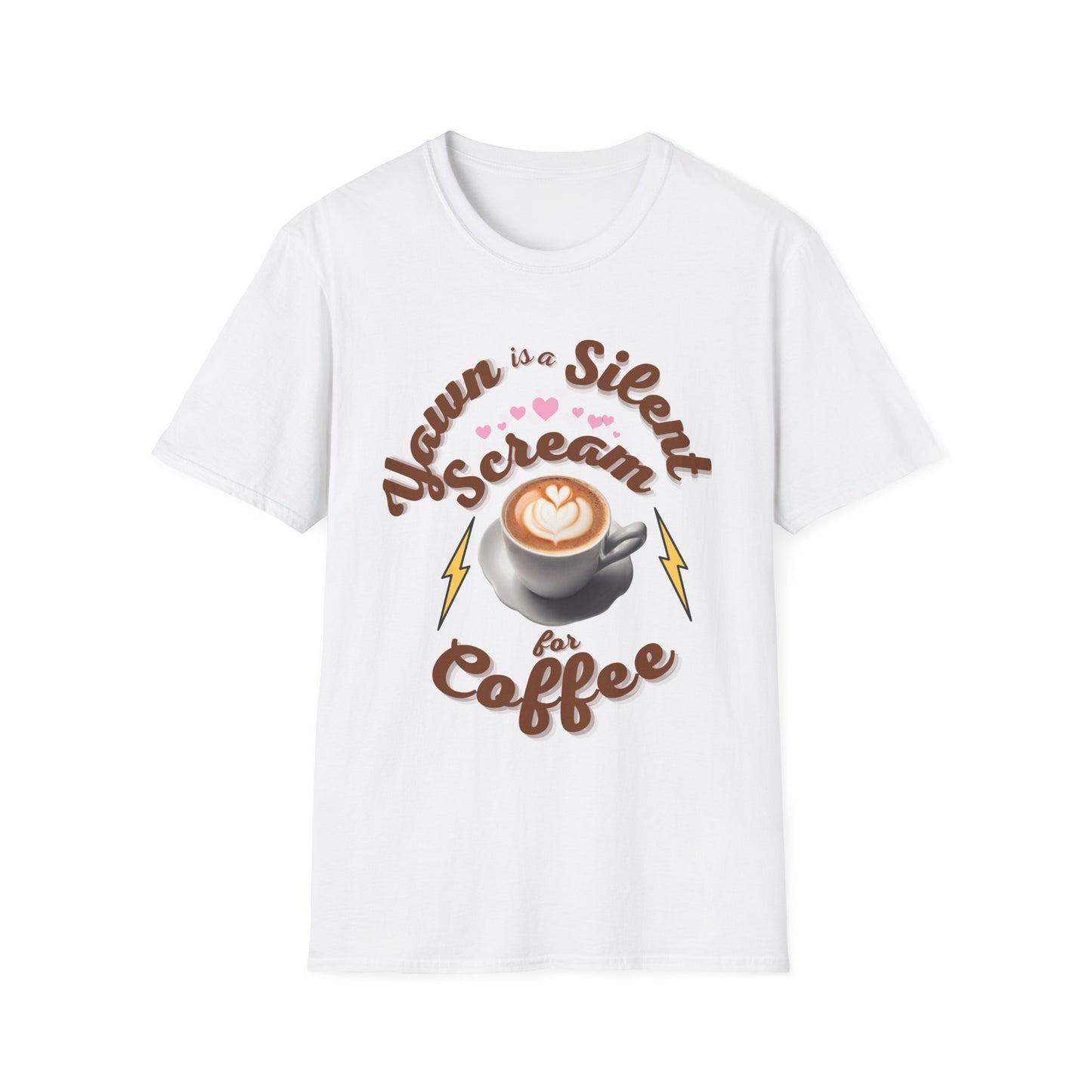 Yawn is a Silent Scream for Coffee - Unisex Softstyle T-Shirt