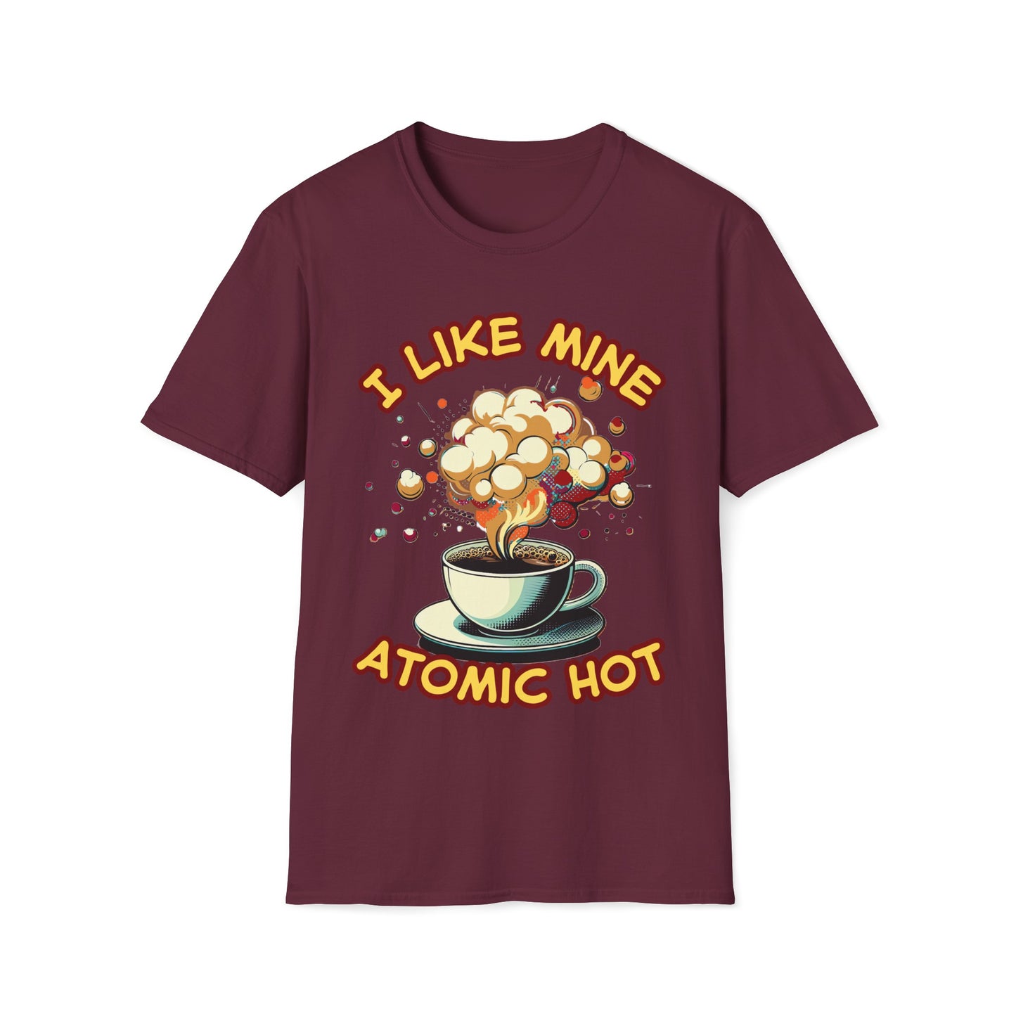 "I Like Mine Atomic Hot" Unisex Softstyle T-Shirt