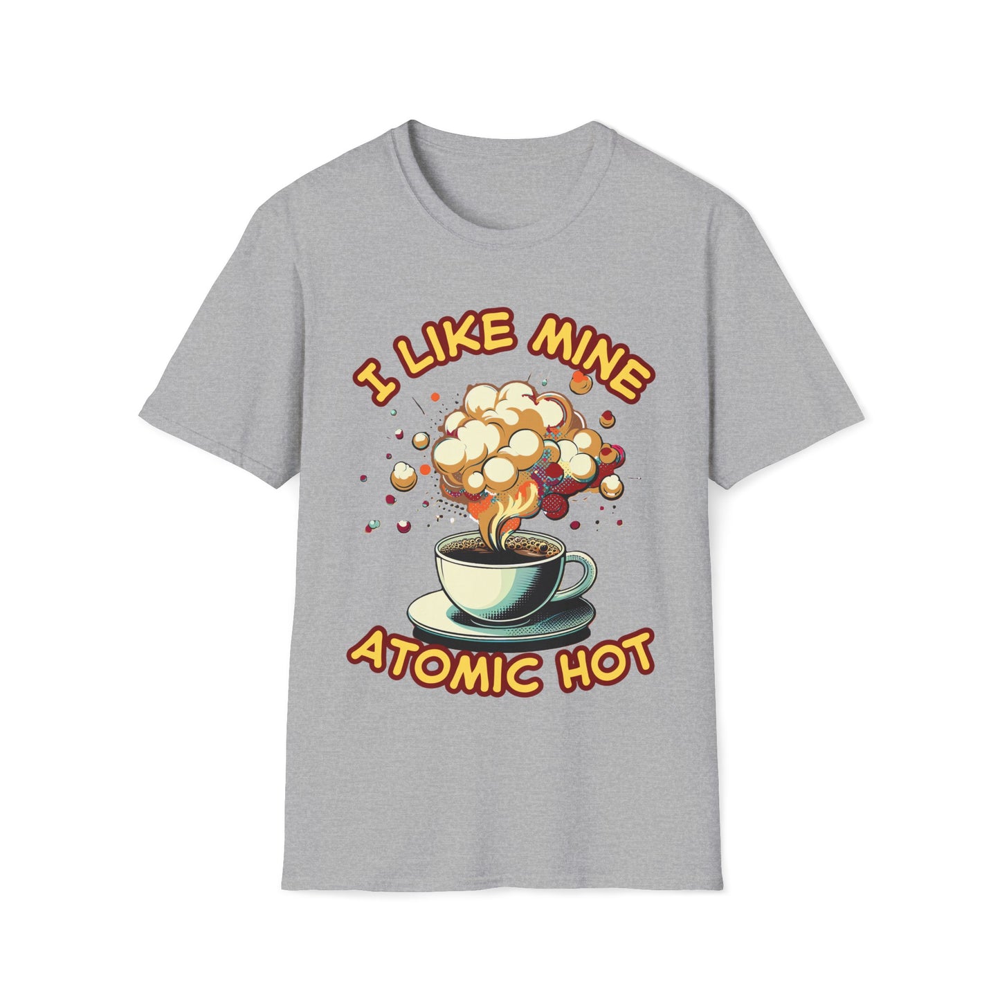 "I Like Mine Atomic Hot" Unisex Softstyle T-Shirt