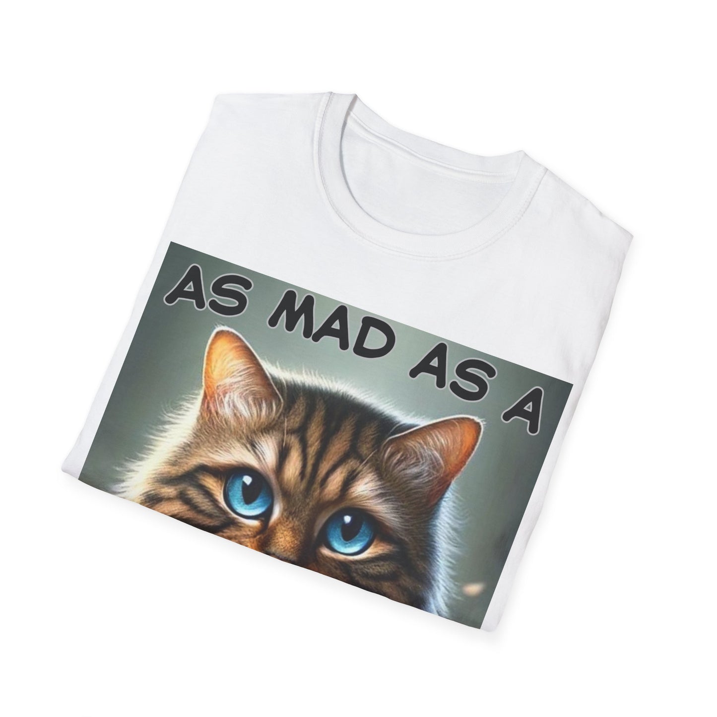 "As Mad as a Catter" Unisex Softstyle T-Shirt