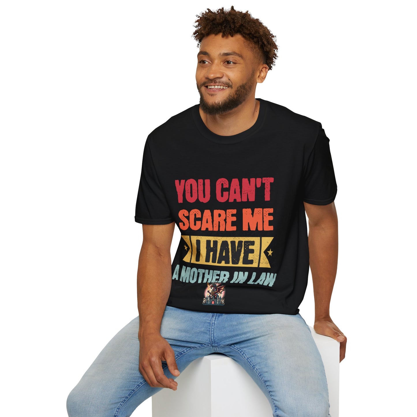 You Can't Scare Me Unisex Softstyle T-Shirt