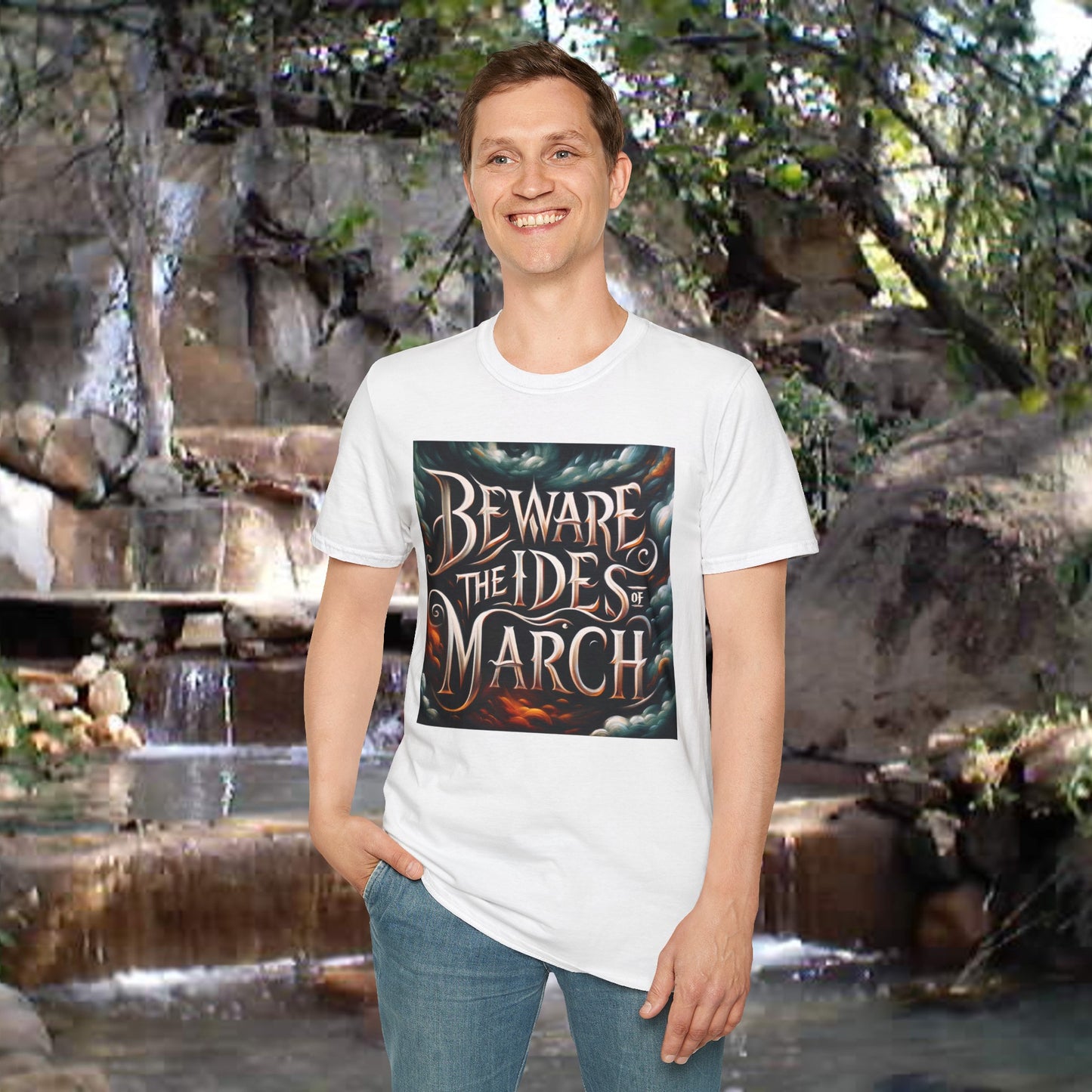 "Beware The Ides of March" Unisex Softstyle T-Shirt