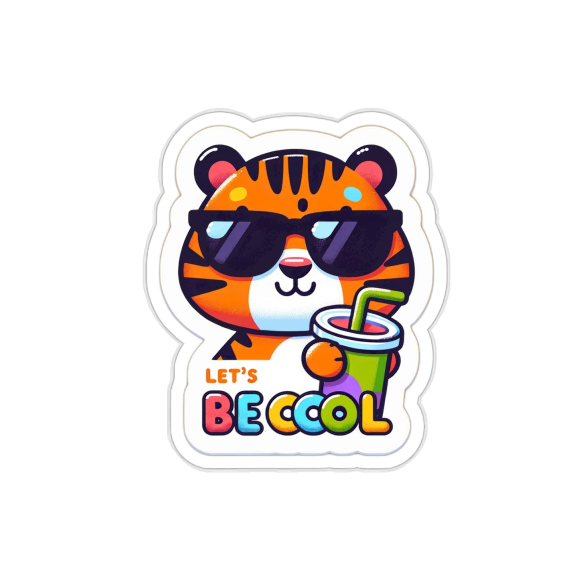 Let's be Cool Tiger Kiss-Cut Sticker