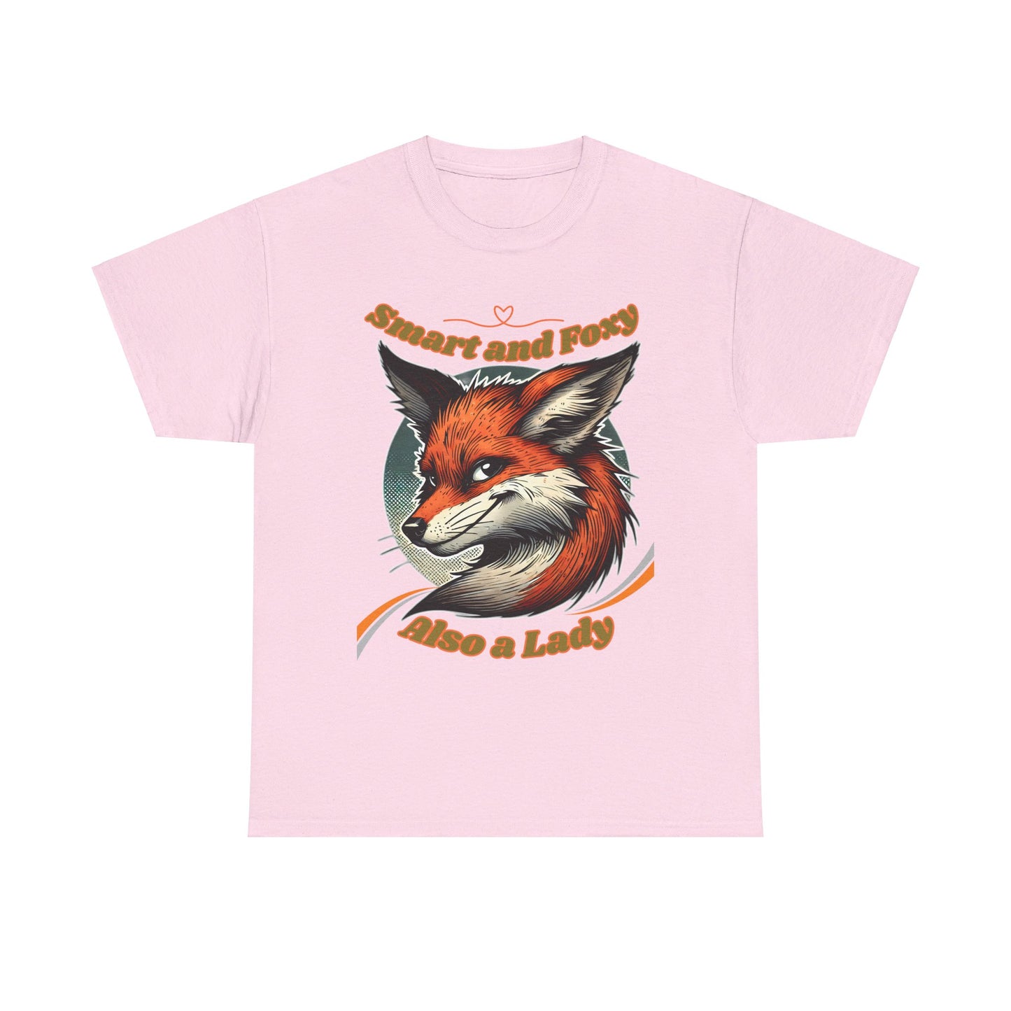 Smart and Foxy Also a Lady Unisex Heavy Cotton Tee