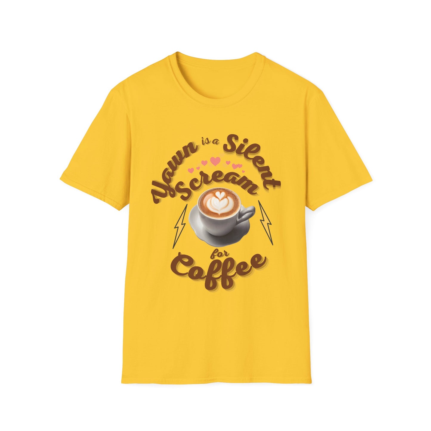 Yawn is a Silent Scream for Coffee - Unisex Softstyle T-Shirt