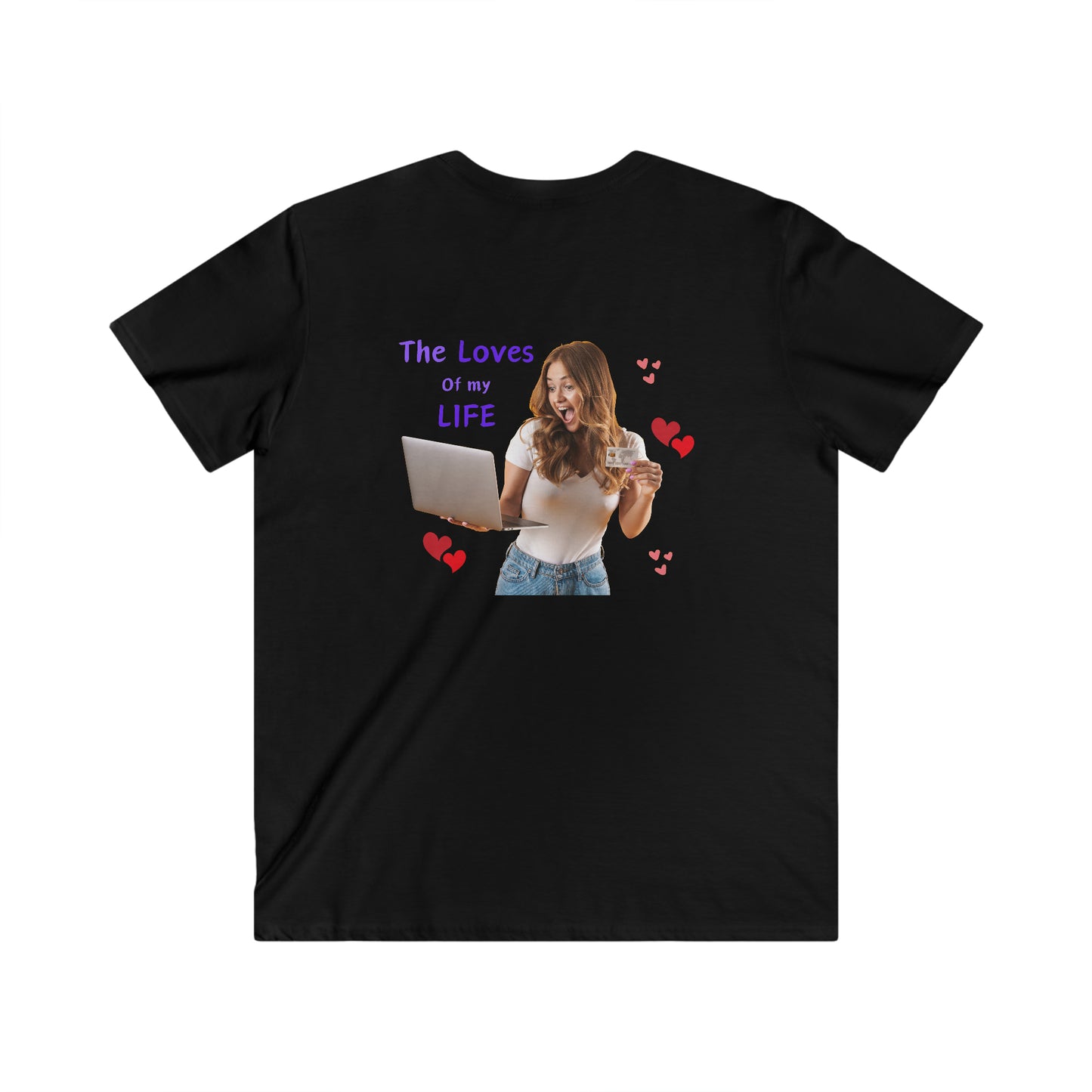 Men's Fitted V-Neck Short Sleeve Tee with slogan The Loves of my Life and images of a girl and a laptop,