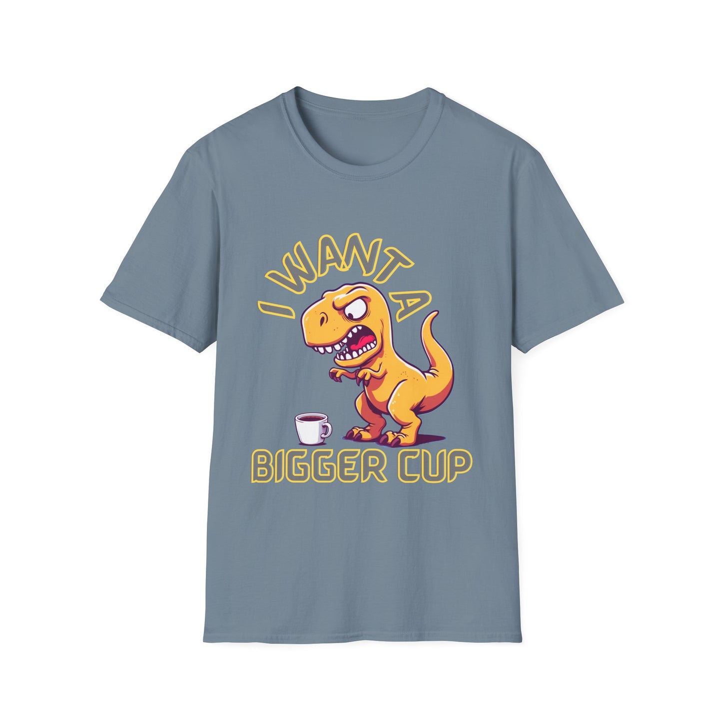 Dino wants a bigger cup Unisex Softstyle T-Shirt