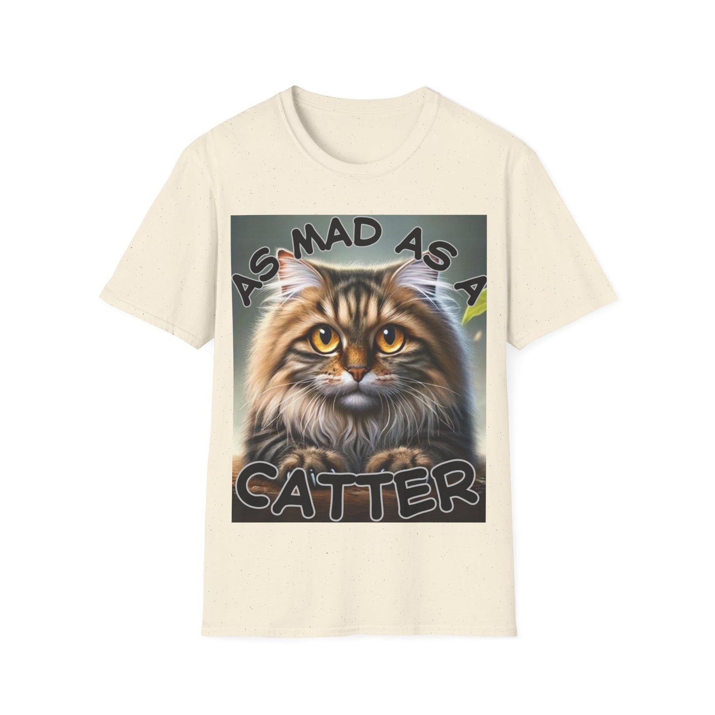 "As Mad as a Catter" Unisex Softstyle T-Shirt