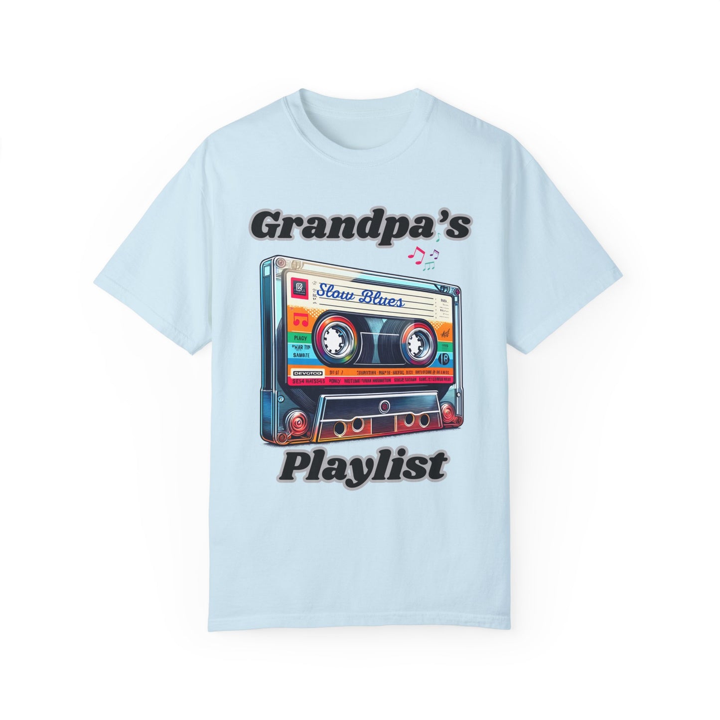 Grandpa's Playlist Unisex Garment-Dyed T-shirt