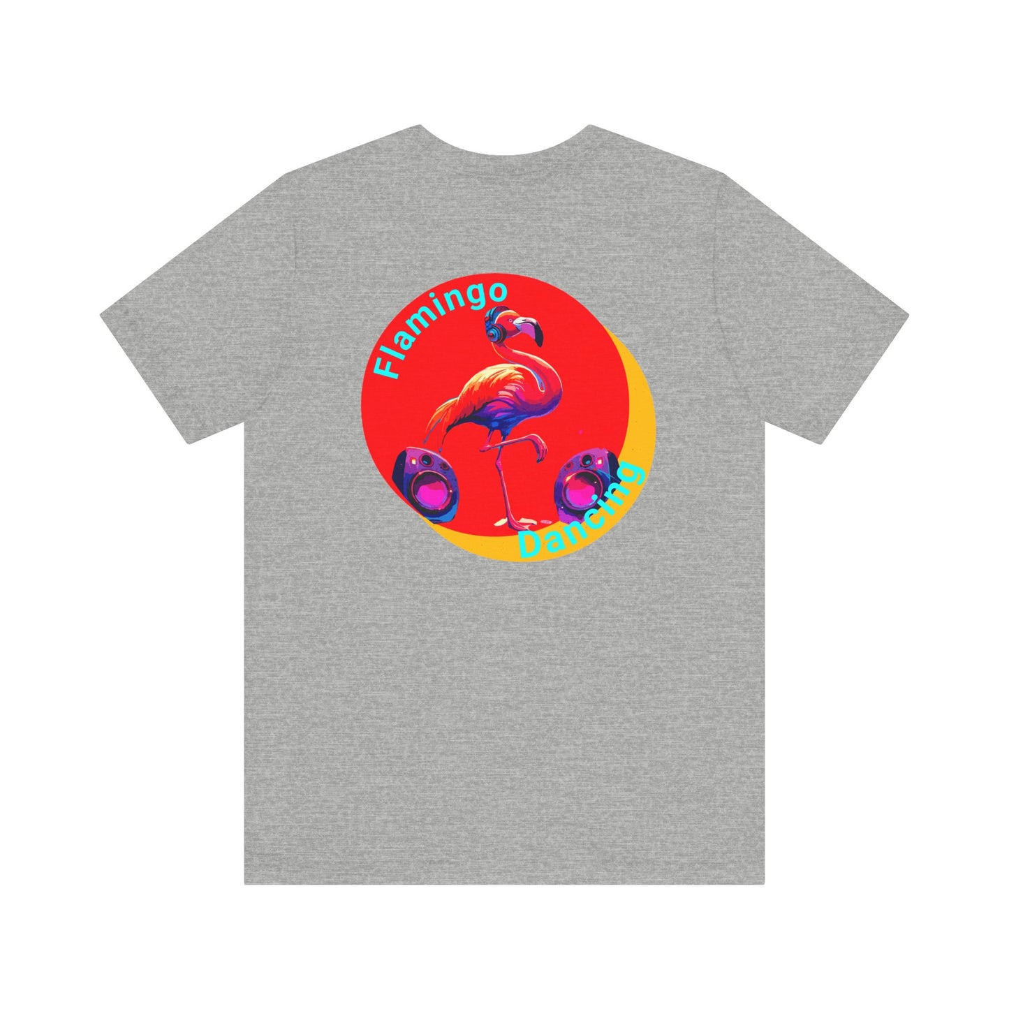 Unisex Jersey Short Sleeve Tee - Slogan "Flamingo Dancing"