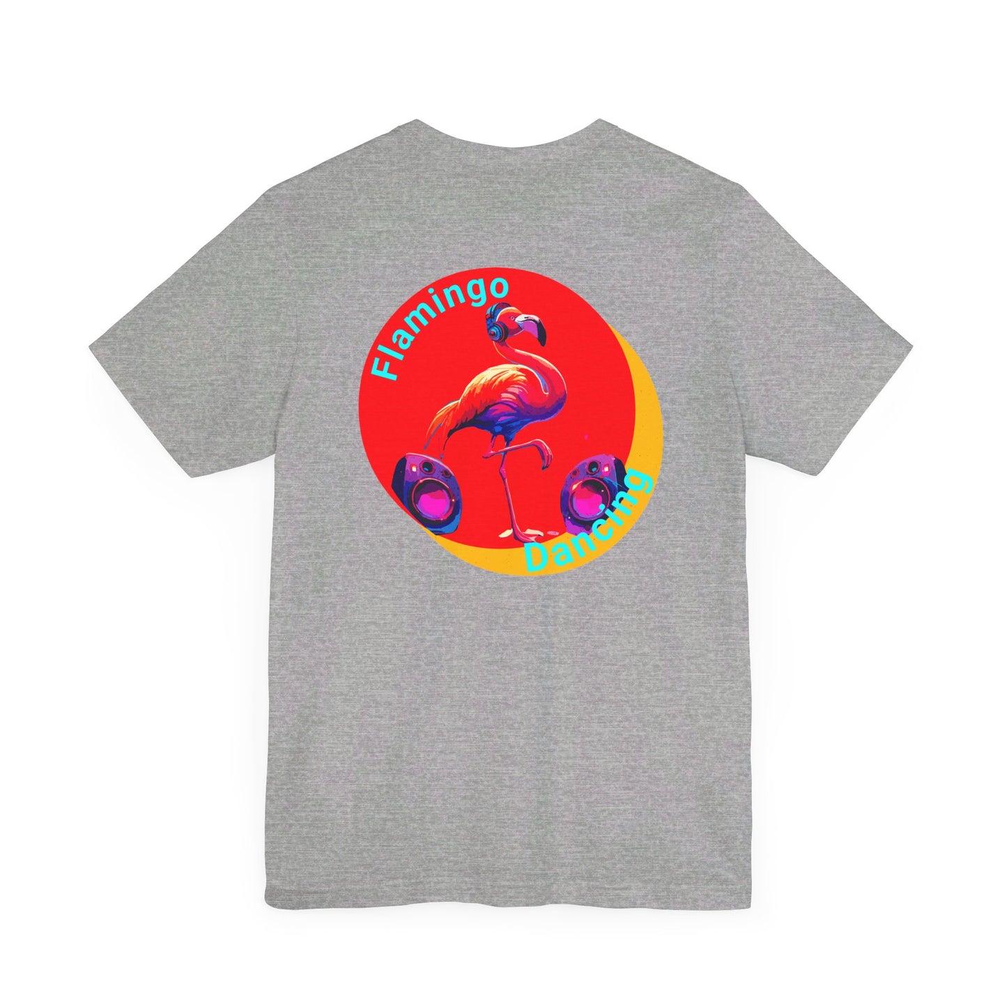 Unisex Jersey Short Sleeve Tee - Slogan "Flamingo Dancing"